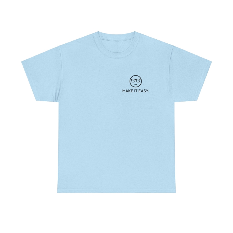 MARCHELAB T-shirt unisexe en coton bleu clair «MAKE IT EASY»